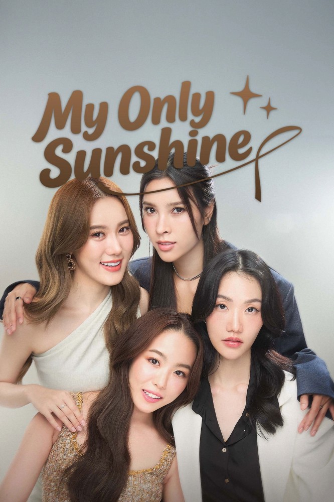 My Only Sunshine (2026 Thai drama)